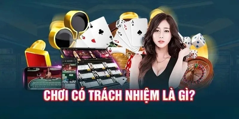 Am hiểu điều khoản chơi có trách nhiệm